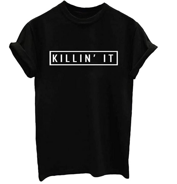 "Killin It" Tee