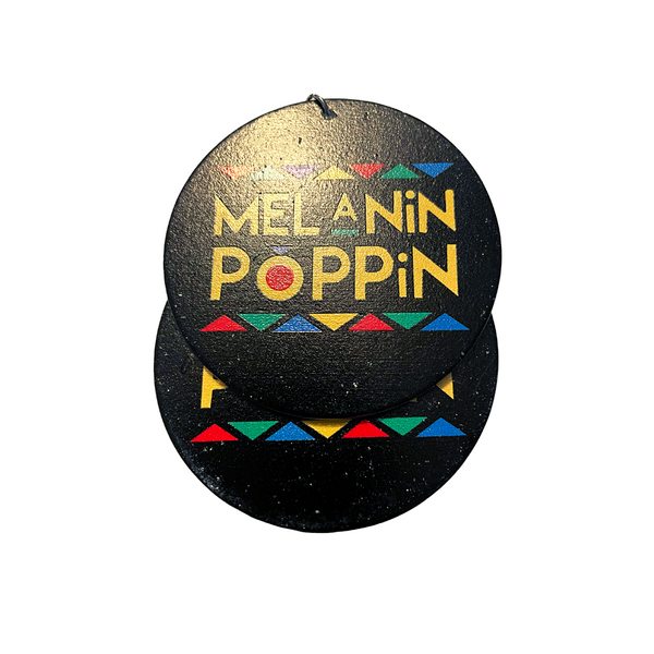 "Melanin Poppin" - Earrings
